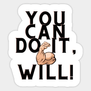 you can do it, Wil Sticker